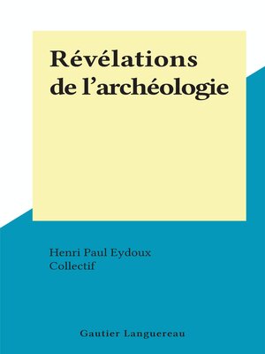 cover image of Révélations de l'archéologie
